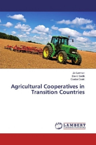 Agricultural Cooperatives in Transition Countries