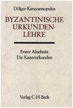 Byzantinische Urkundenlehre. Abschn.1