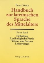 Handbuch zur lateinischen Sprache des Mittelalters. Tl.1