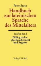 Handbuch zur lateinischen Sprache des Mittelalters. Tl.5