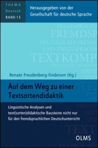 Auf dem Weg zu einer Textsortendidaktik