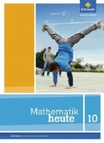 Mathematik heute - Ausgabe 2012 für Sachsen