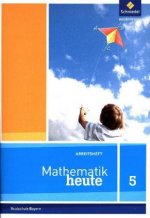 Mathematik heute - Ausgabe 2017 für Bayern