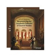 Reconstructing the Lansdowne Collection of Classical Marbles