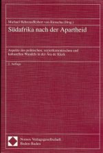 Südafrika nach der Apartheid