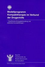 Modellprogramm Kompakttherapie im Verbund der Drogenhilfe