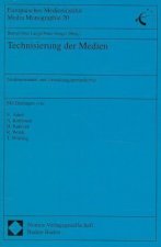 Technisierung der Medien