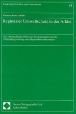 Regionaler Umweltschutz in der Arktis