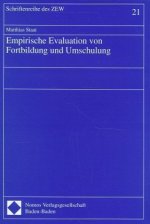 Empirische Evaluation von Fortbildung und Umschulung