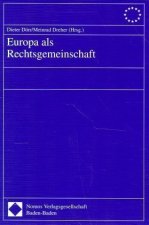 Europa als Rechtsgemeinschaft