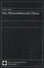 Das Wirtschaftsrecht Chinas