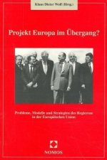 Projekt Europa im Übergang?