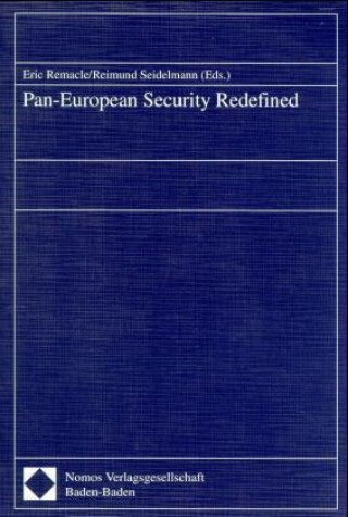 Pan-European Security Redefined