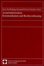 Arzneimittelrisiken, Kommunikation und Rechtsverfassung