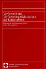 Verfassung und Verfassungsgerichtsbarkeit auf Landesebene