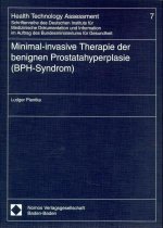 Minimal-invasive Therapie der benignen Prostatahyperplasie (BPH-Syndrom)