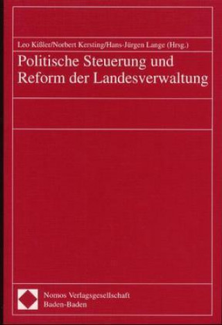 Politische Steuerung und Reform der Landesverwaltung