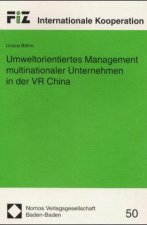 Umweltorientiertes Management multinationaler Unternehmen in der VR China