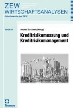 Kreditrisikomessung und Kreditisikomanagement