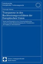 Transparenz in den Rechtssetzungsverfahren der Europäischen Union