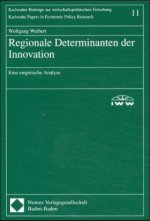 Regionale Determinanten der Innovation