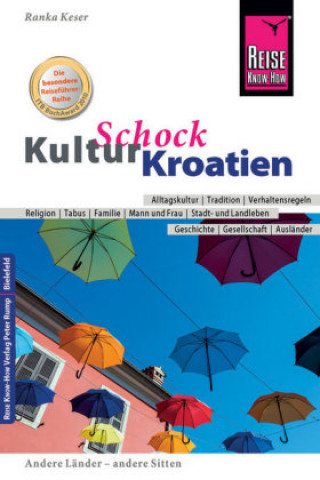 Reise Know-How KulturSchock Kroatien