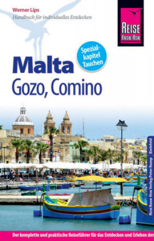 Reise Know-How Reiseführer Malta, Gozo, Comino (mit Valletta, Kulturhauptstadt 2018)