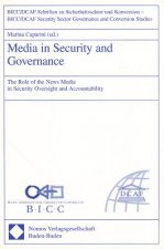 Media in Security and Governance