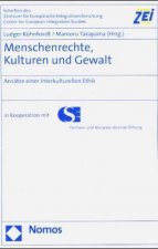Menschenrechte, Kulturen und Gewalt