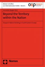 Beyond the Territory within the Nation