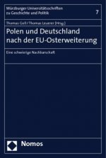 Polen und Deutschland nach der EU-Osterweiterung