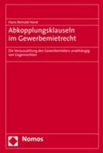 Abkopplungsklauseln im Gewerbemietrecht