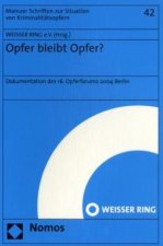 Opfer bleibt Opfer?