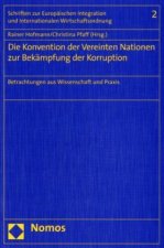 Die Konvention der Vereinten Nationen zur Bekämpfung der Korruption