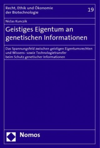 Geistiges Eigentum an genetischen Informationen