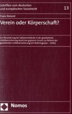 Verein oder Körperschaft?