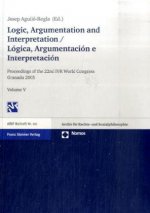 Logic, Argumentation and Interpretation. Lógica, Argumentación e Interpretación