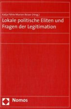 Lokale politische Eliten und Fragen der Legitimation