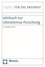 Jahrbuch zur Liberalismus-Forschung. Jg.21