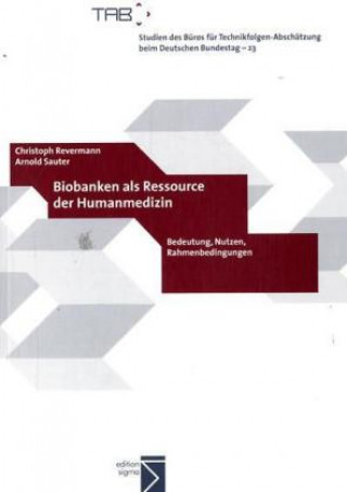 Biobanken als Ressource der Humanmedizin