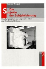 Die Subjekte der Subjektivierung