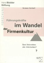 Führungskräfte im Wandel der Firmenkultur