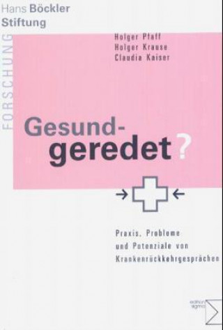 Gesundgeredet?