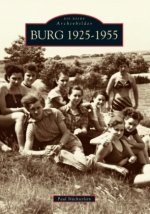 Burg 1925-1955