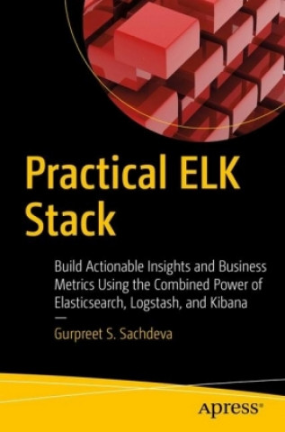 Practical ELK Stack