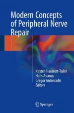 Modern Concepts of Peripheral Nerve Repair