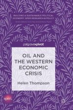 Oil and the Western Economic Crisis