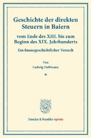Geschichte der direkten Steuern in Baiern