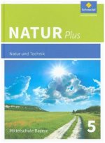 Natur plus 5. Schülerband. Bayern. Ausgabe 2016