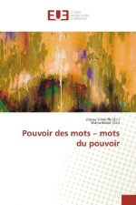 Pouvoir des mots - mots du pouvoir